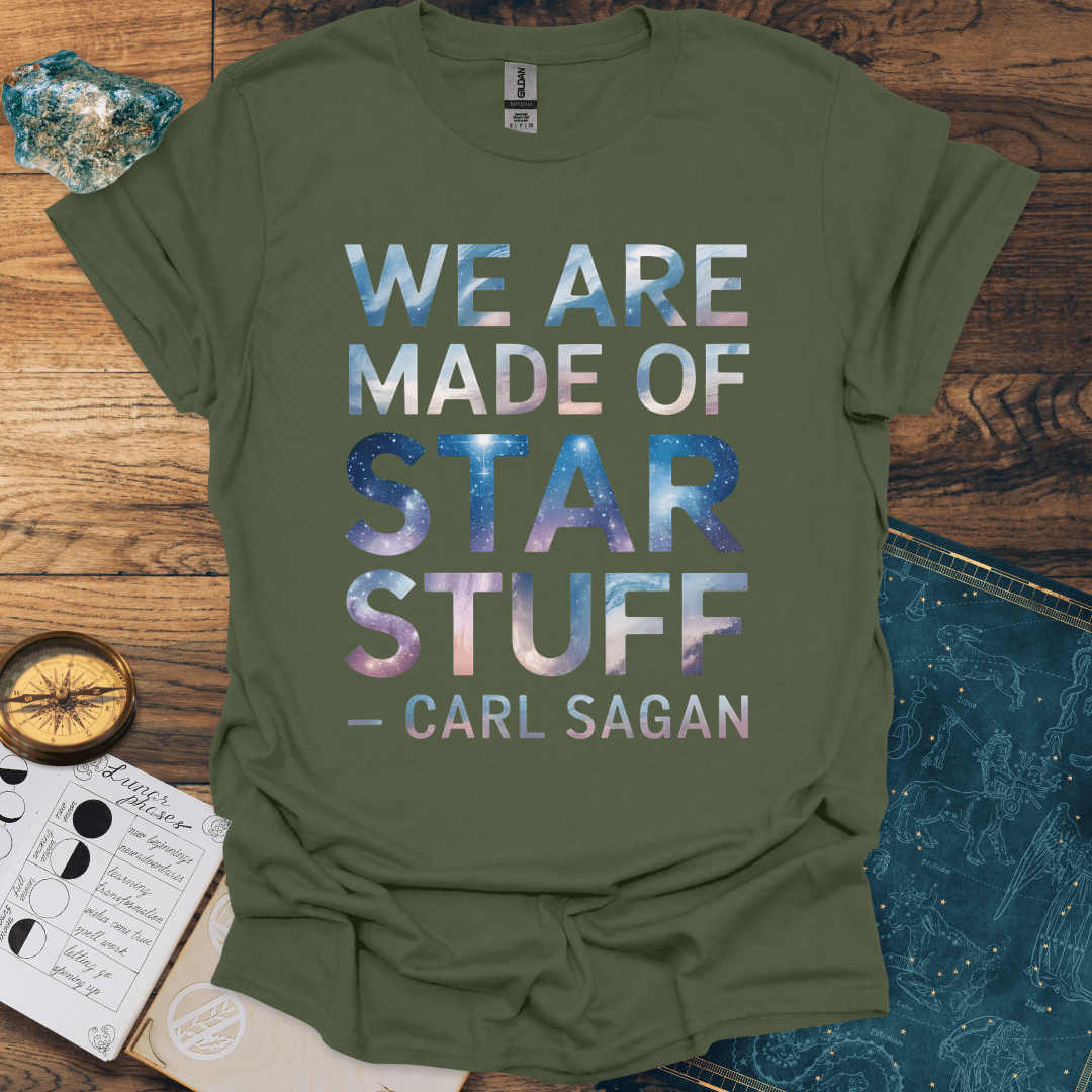 We Are Made of Star Stuff T-Shirt