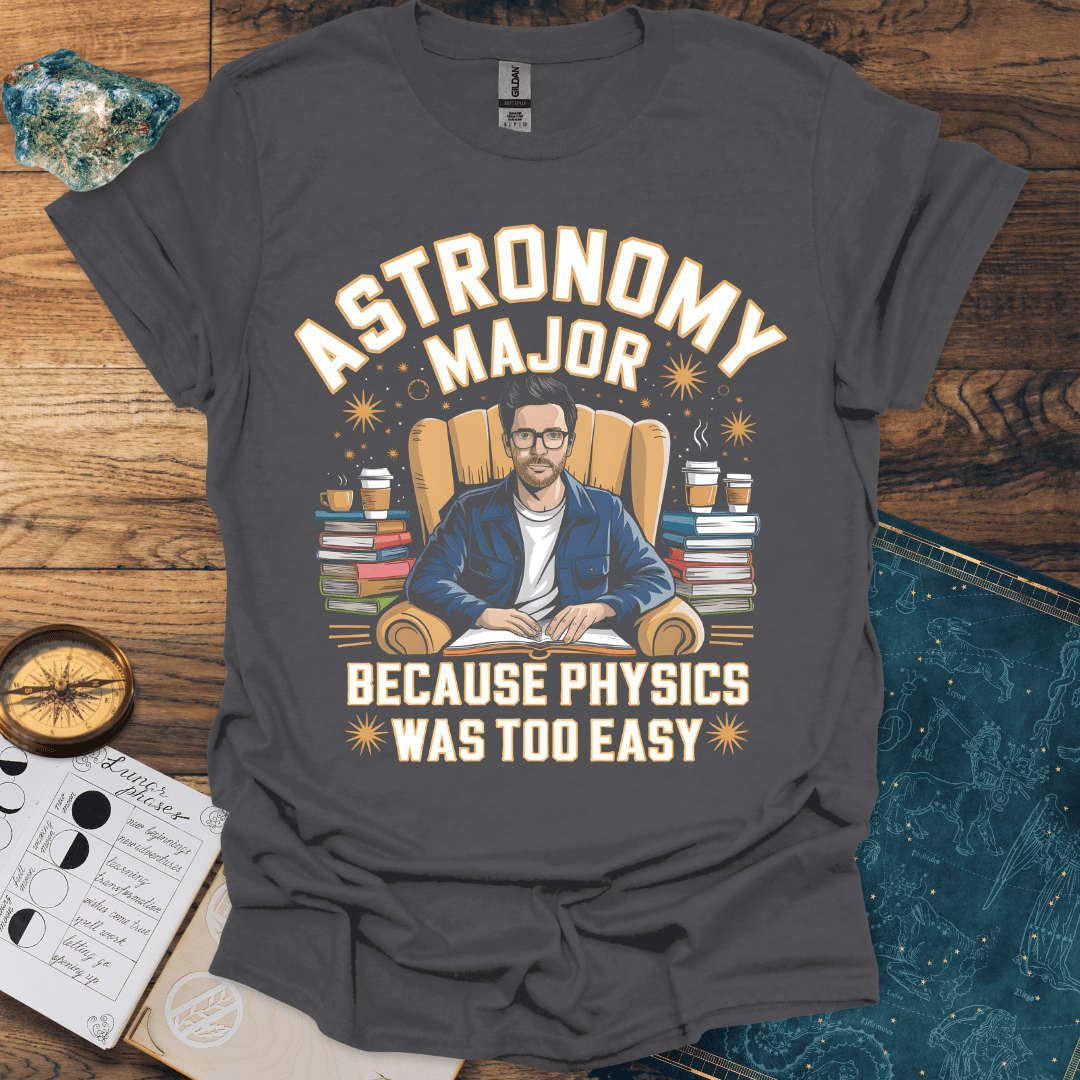 Astronomy Major T-Shirt