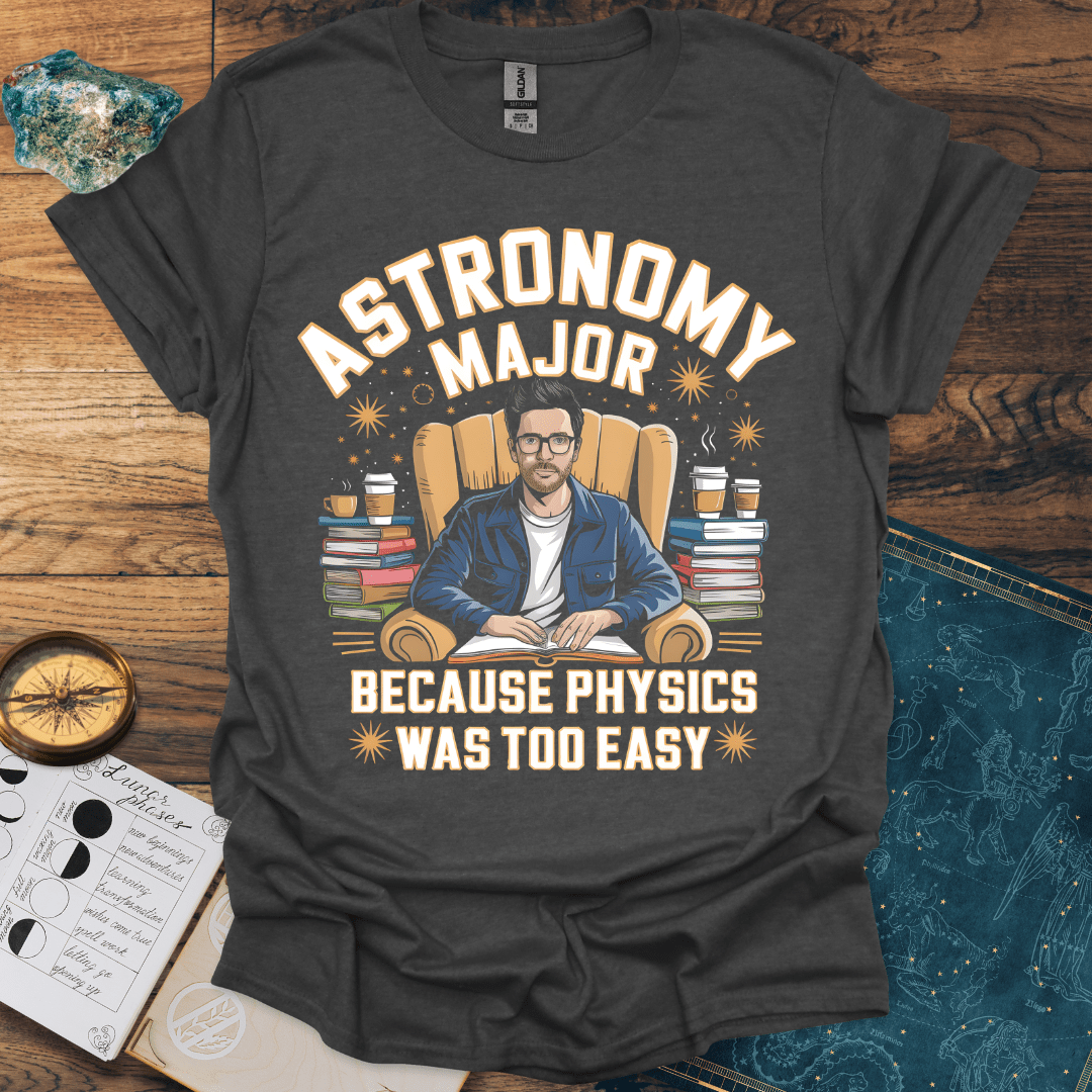 Astronomy Major T-Shirt