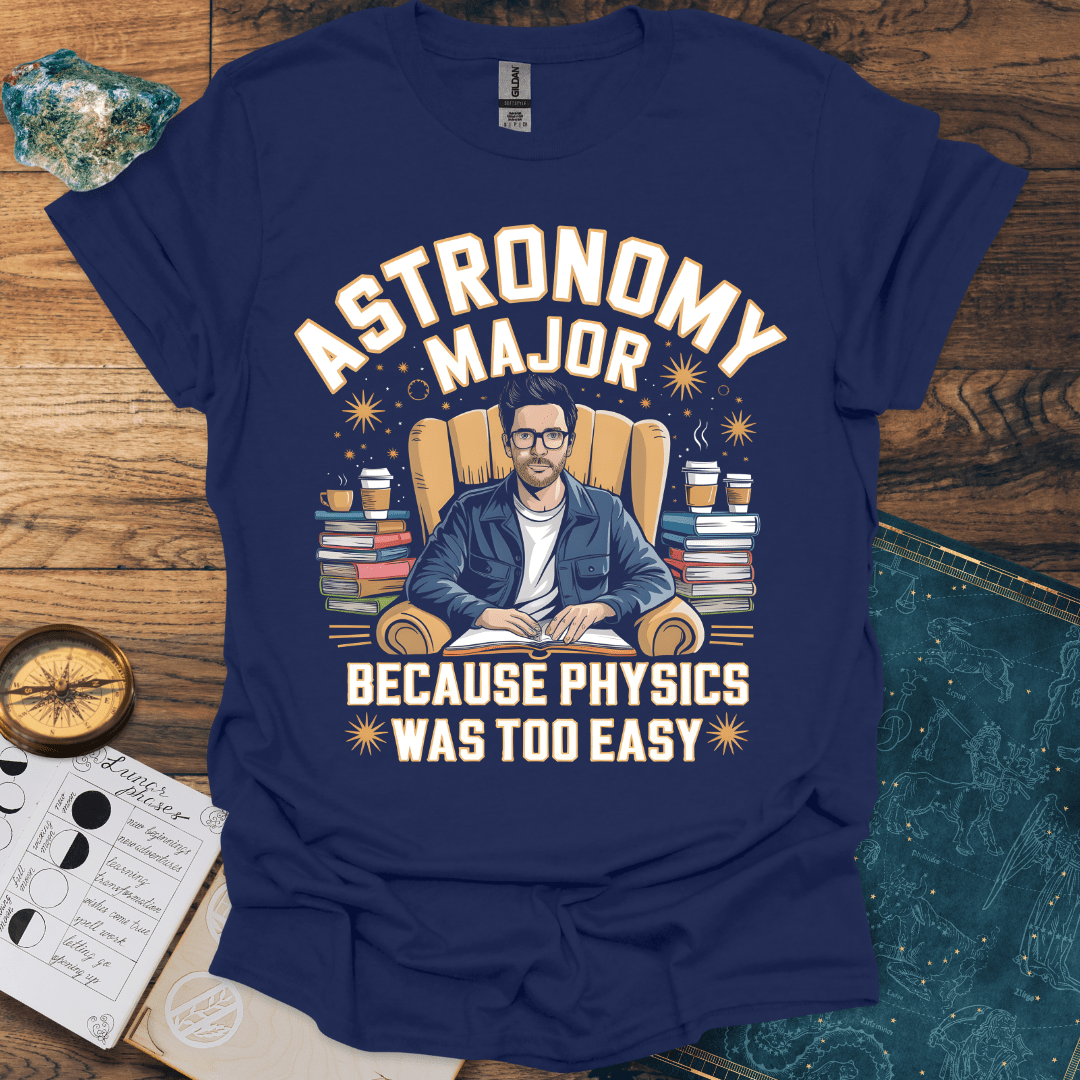 Astronomy Major T-Shirt