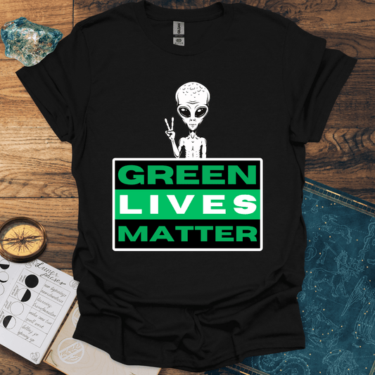 Green Lives Matter T-Shirt