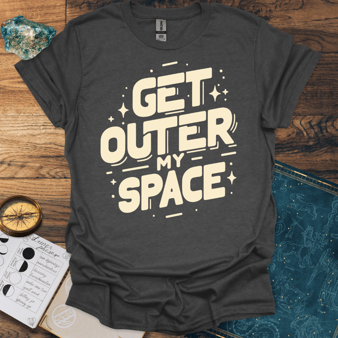 Get Outer My Space T-Shirt