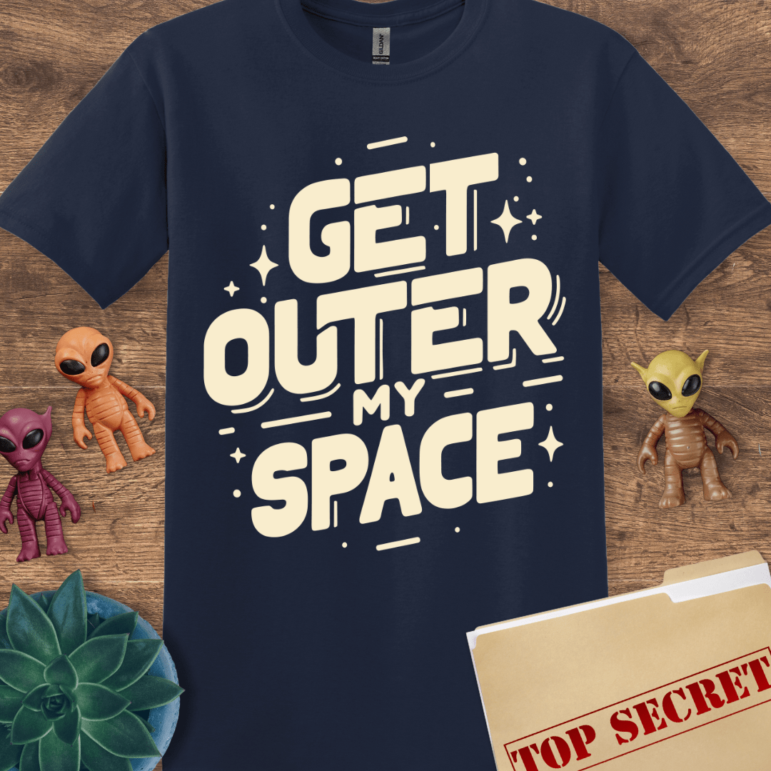 Get Outer My Space T-Shirt