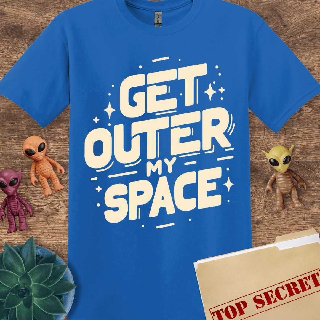 Get Outer My Space T-Shirt