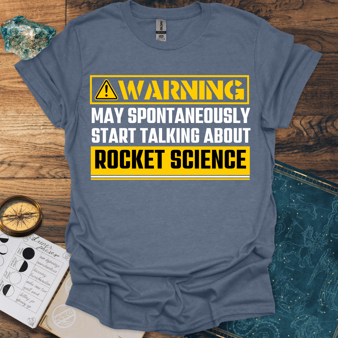 Warning Rocket Science T-Shirt