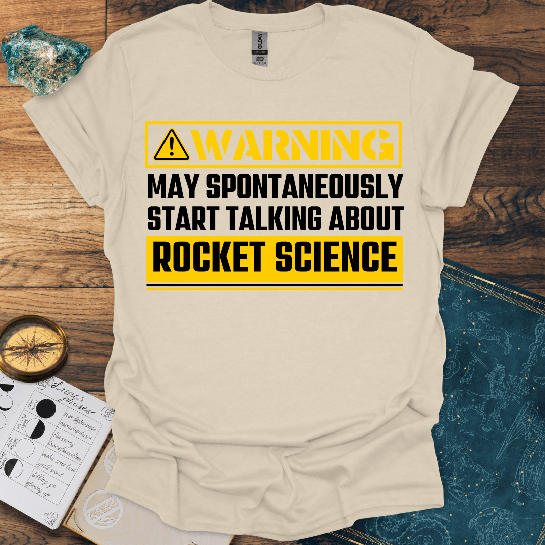 Warning Rocket Science T-Shirt