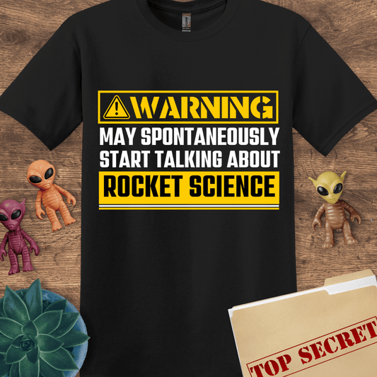 Warning Rocket Science T-Shirt
