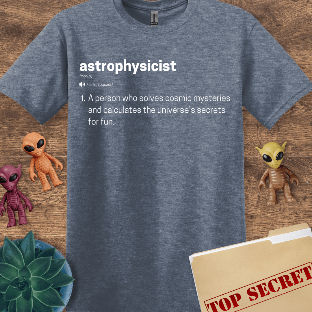 Astrophysicist Definition T-Shirt