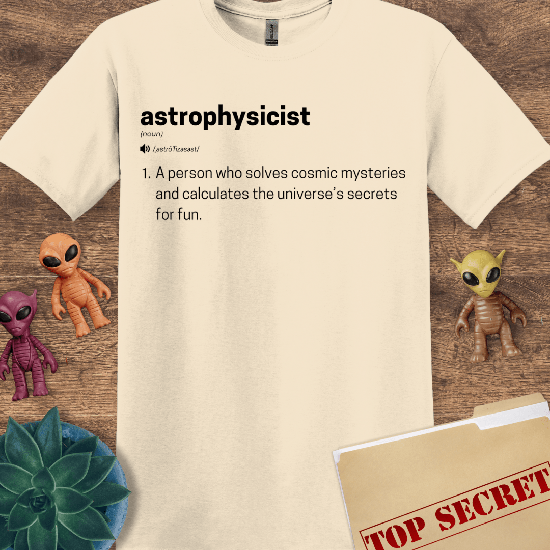 Astrophysicist Definition T-Shirt