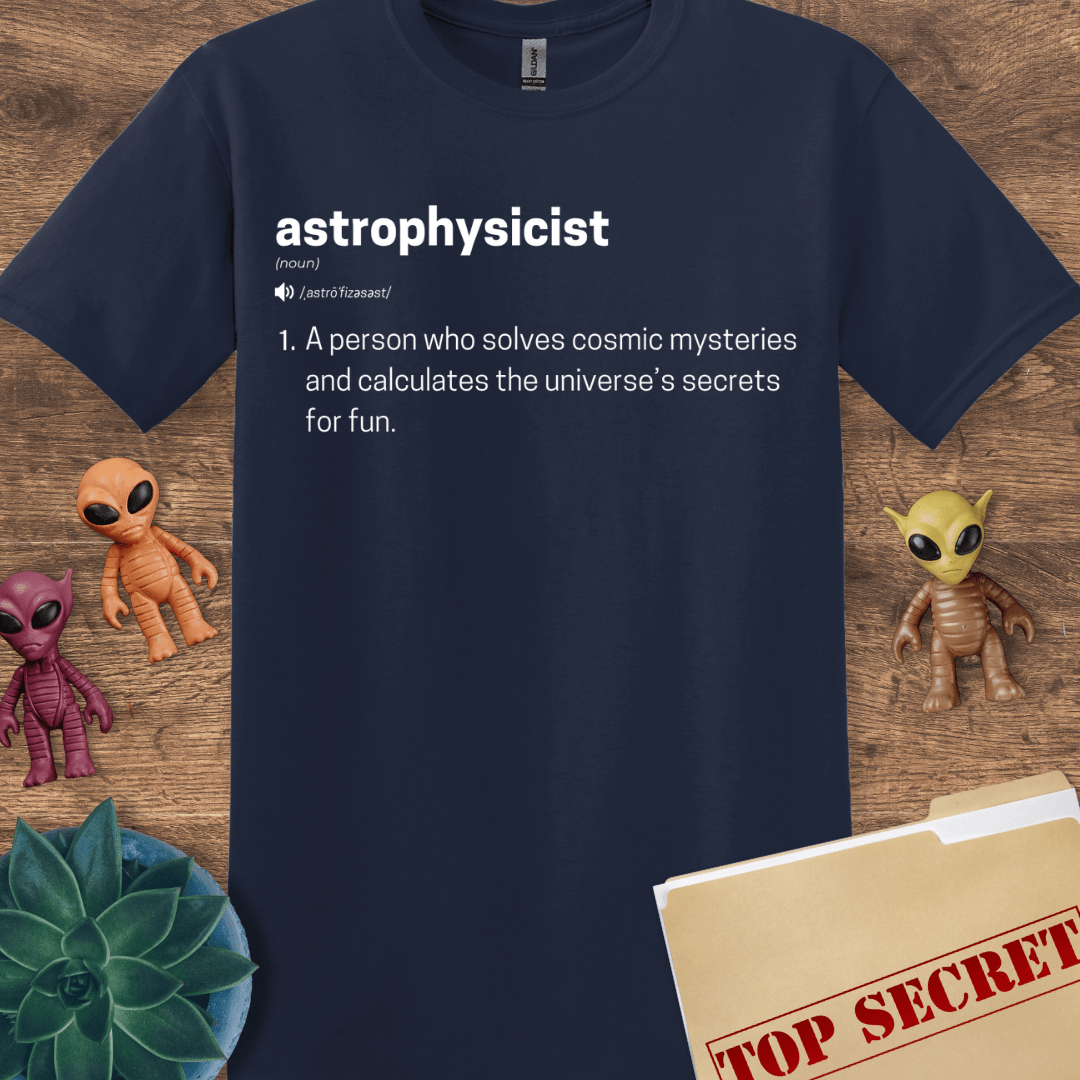 Astrophysicist Definition T-Shirt