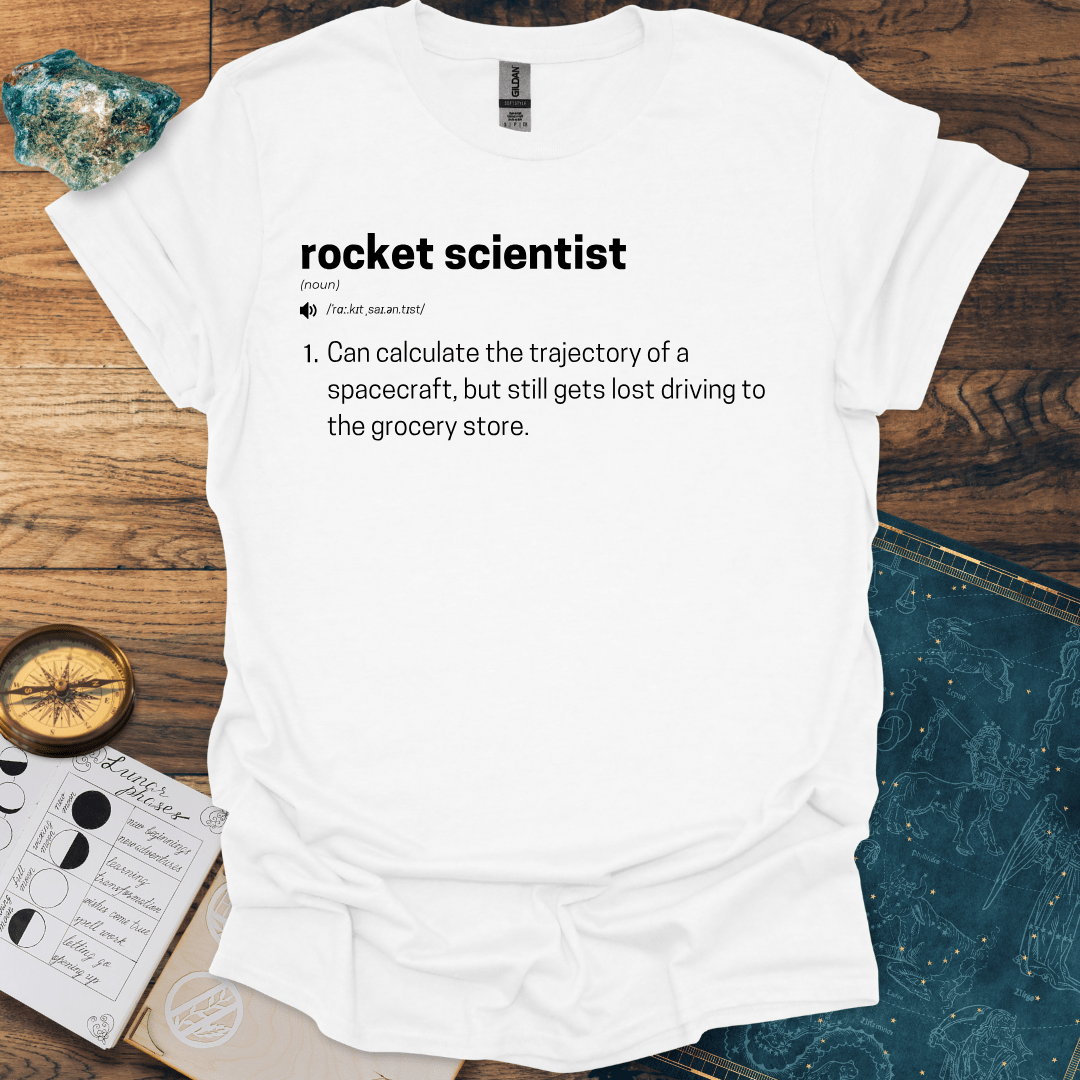 Rocket Scientist Definition T-Shirt