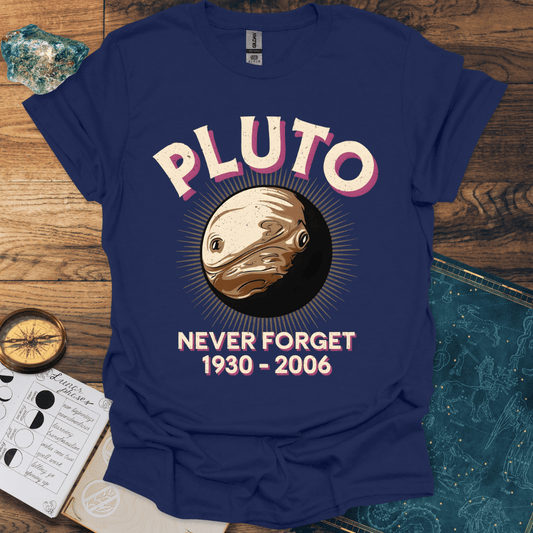 Pluto Never Forget T-Shirt