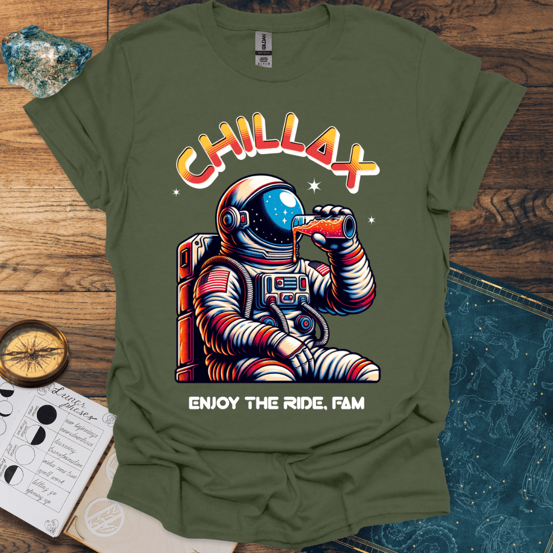 Chillax Enjoy The Ride Fam T-Shirt